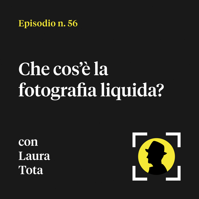 Che cos'è la fotografia liquida? - con Laura Tota